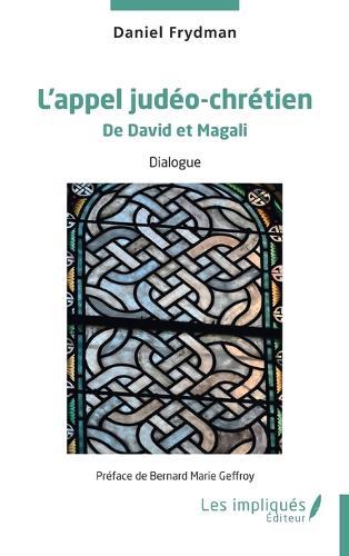 L'appel judéo-chrétien: De David et Magali