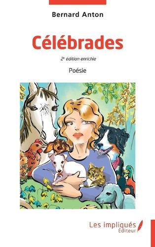 Célébrades: 2e édition enrichie