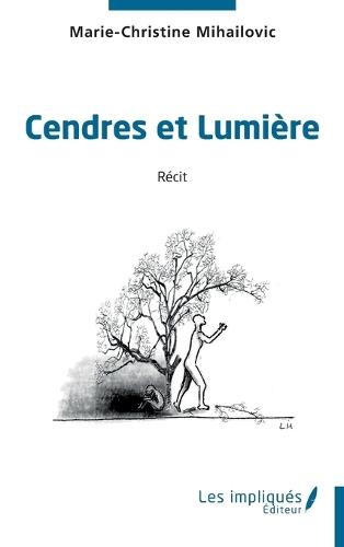 Cendres et Lumière