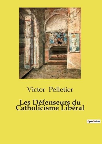 Les Défenseurs du Catholicisme Libéral