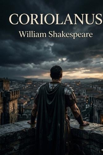 Coriolanus