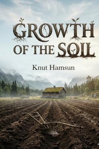 Growth of the Soil
