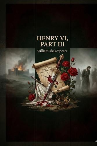 Henry VI, Part III