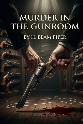 Murder in the Gunroom
