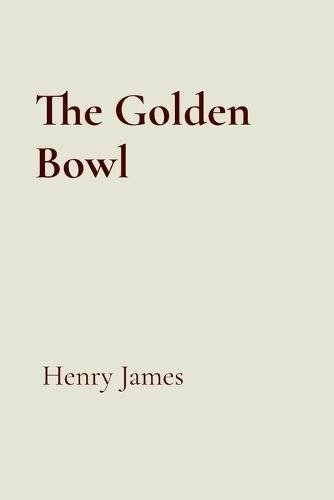 The Golden Bowl