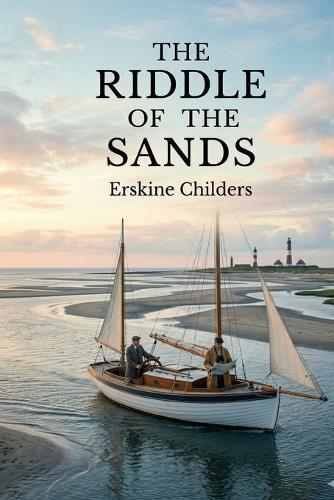 The Riddle of the Sands