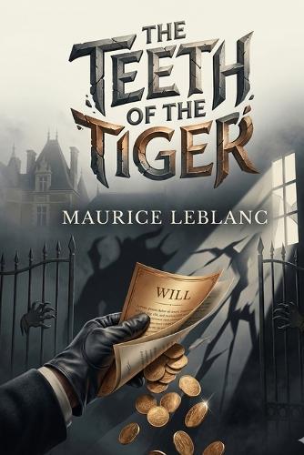 The Teeth of the Tiger