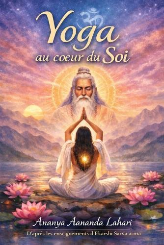 Yoga au coeur du Soi