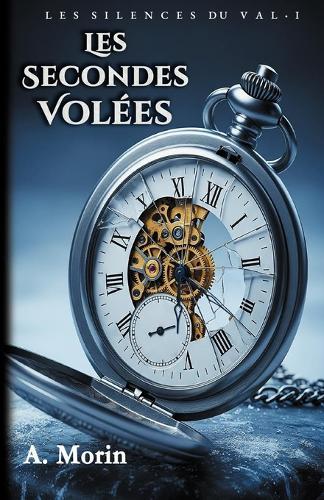 Les Secondes Volées