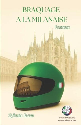 Braquage à la Milanaise