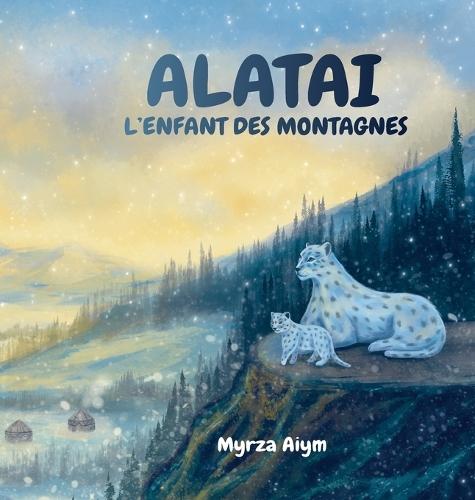 Alatai, l'enfant des montagnes