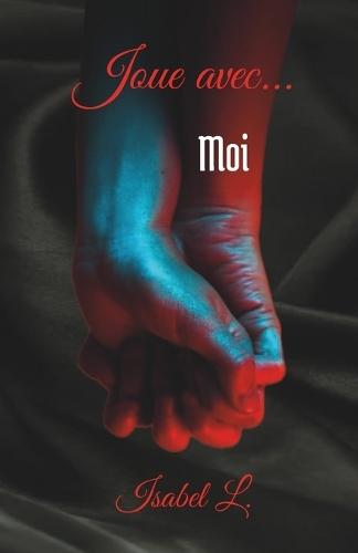 Joue avec... Moi