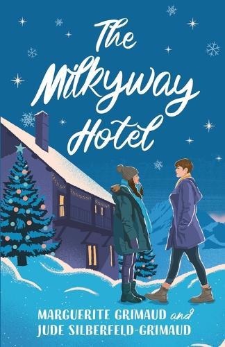 The Milkyway Hotel