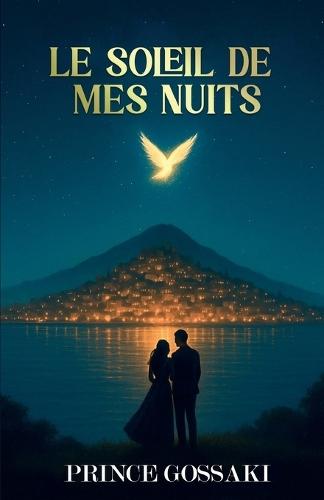 Le Soleil de mes Nuits