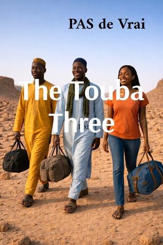 The Touba Three: Tales from La Savoie