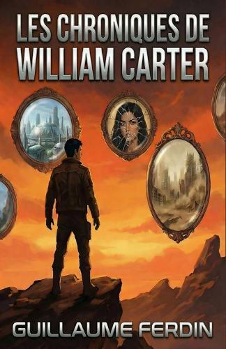 Les chroniques de William Carter