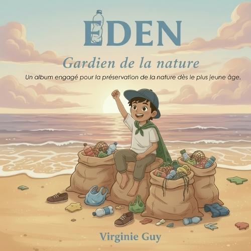 Gardien de la nature: Un album engagé pour la préservation de la nature dès le plus jeune âge.