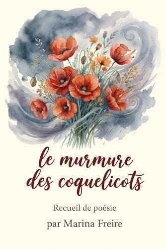 Le murmure des coquelicots