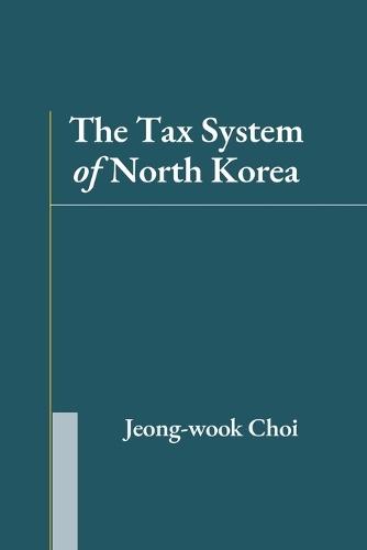 The Tax System of North Korea