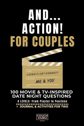 And... Action! For Couples