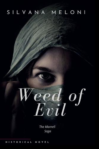 Weed of evil