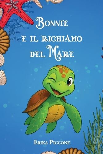 Bonnie e il richiamo del Mare