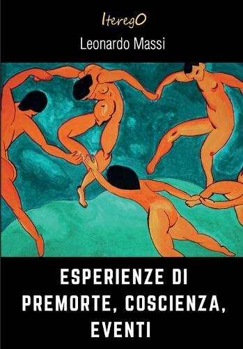 Esperienze di Premorte, Coscienza, Eventi
