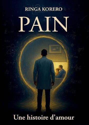 Pain. Une histoire d'amour