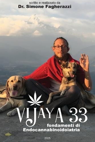 Vijaya 33: Fondamenti Di Endocannabinoidoiatria