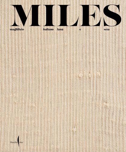 MILES: Maglificio italiano lana e seta