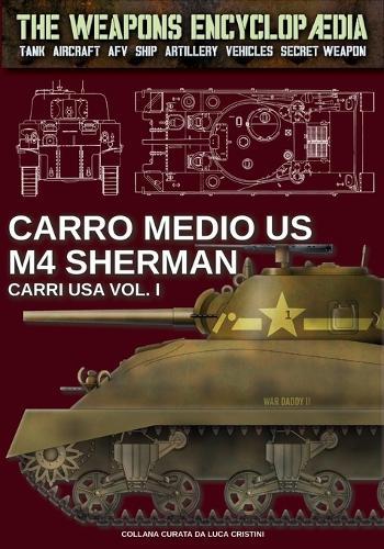 Carro medio US M4 Sherman - Carri USA Vol. I