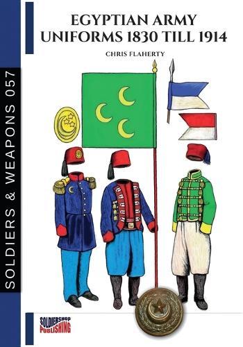 Egyptian Army uniforms 1830-1914