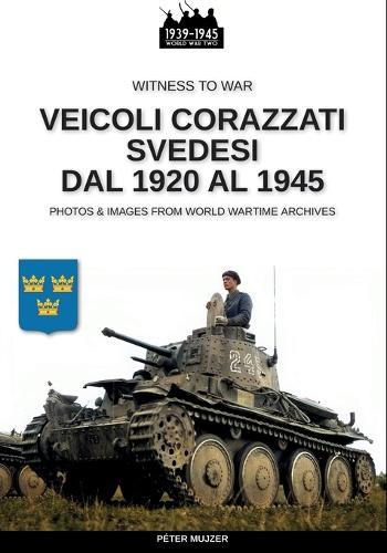 Veicoli corazzati svedesi dal 1920 al 1945