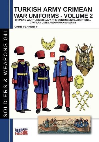 Turkish army Crimean war uniforms - Volume 2