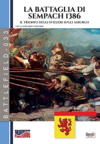La battaglia di Sempach 1386