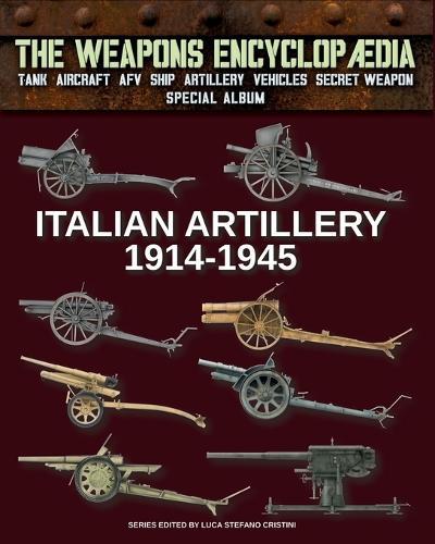Italian Artillery 1914-1945