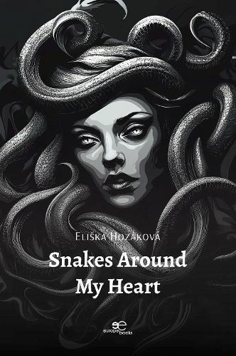 SNAKES AROUND MY HEART