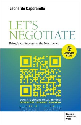 Let's Negotiate: Bring Your Success to the Next Level