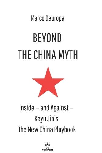Beyond the China Myth: Inside - and Against - Keyu Jin's The New China Playbook