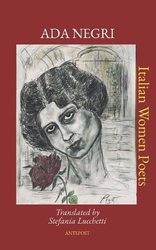 Ada Negri: Translated by Stefania Lucchetti