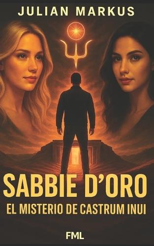 Sabbie d'Oro: El misterio de Castrum Inui