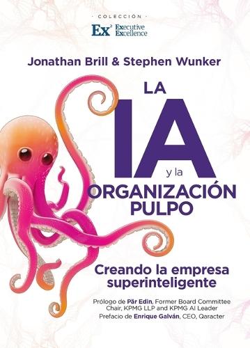 La Ia Y La Organizacion Pulpo