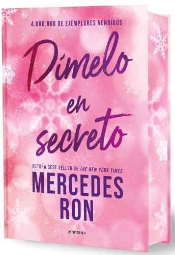 Dímelo en secreto (edición especial limitada, cantos pintados) / Tell Me in Secret (Limited Special Edition with Sprayed Edges)