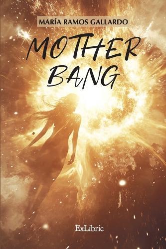 Mother Bang