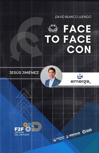 Gestión del deporte: Face to face con... Jesús Jiménez