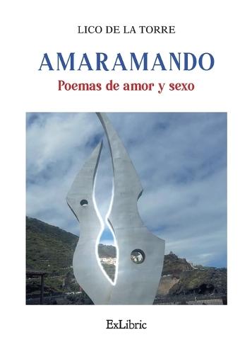 Amaramando. Poemas de amor y sexo