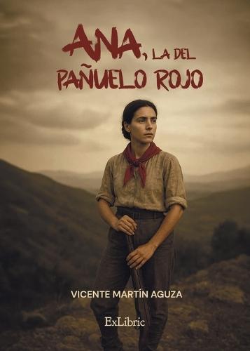 Ana, la del pañuelo rojo