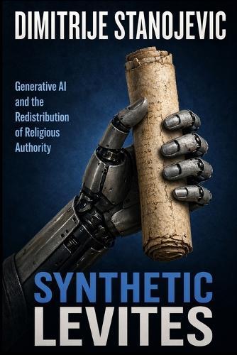 Synthetic Levites: Generative AI and the Redistribution of Religious Authority