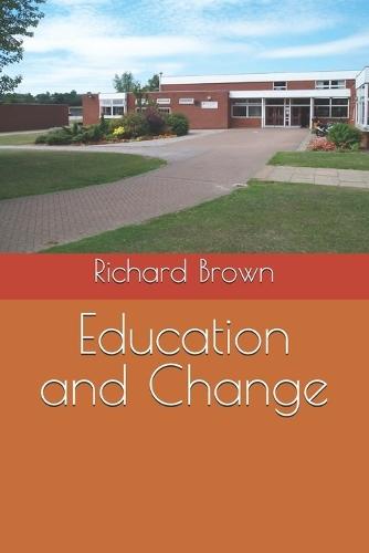 Education and Change