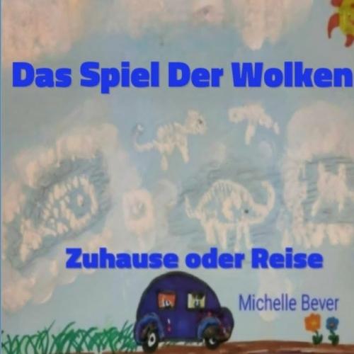 Das Spiel Der Wolken: Zuhause oder Reise